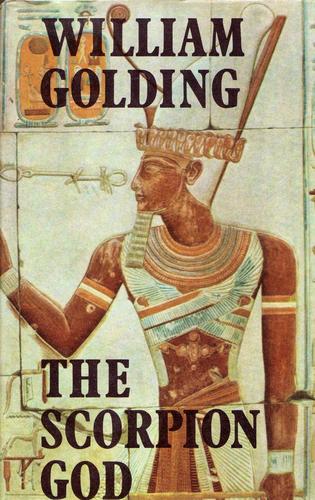 William Golding: The scorpion god (1971, Faber and Faber Ltd.)