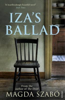 Magda Szabó: Iza's Ballad (2014)