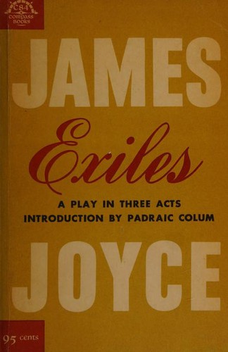 Richard Ellmann: Exiles (1965, Viking Press)