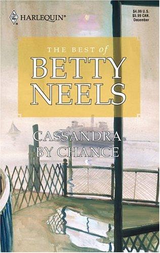 Betty Neels: Cassandra By Chance (Best of Betty Neels) (2005, Harlequin)