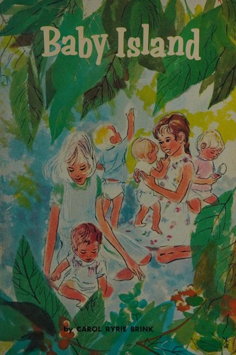 Carol Ryrie Brink: Baby Island (Paperback, 1965, Scholastic Book Services)