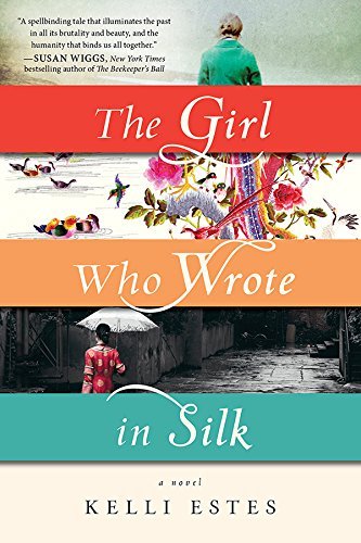 Kelli Estes: Girl Who Wrote in Silk (2015, Sourcebooks, Incorporated)