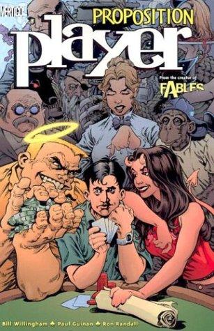 Bill Willingham: Proposition Player (Paperback, 2003, Vertigo)