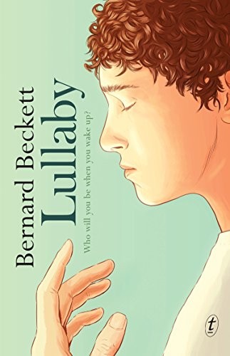 Bernard Beckett: Lullaby (Text Publishing)