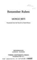 Mongo Beti: Remember Ruben (African Writers Series) (Paperback, Passeggiata Pr)