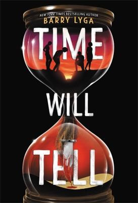 Barry Lyga: Time Will Tell (Paperback, Little, Brown Books for Young Readers)