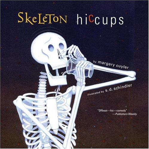 Margery Cuyler: Skeleton Hiccups (Paperback, 2005, Aladdin, Aladdin Paperbacks)