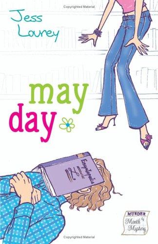 Jess Lourey: May Day (Paperback, 2006, Midnight Ink)