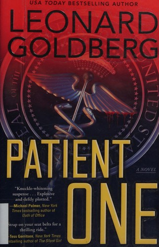 Leonard S. Goldberg: Patient one (2012, Midnight Ink)