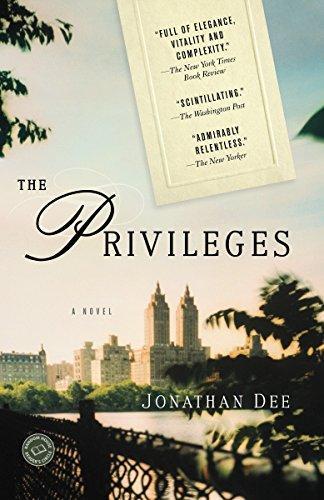 Jonathan Dee: The Privileges