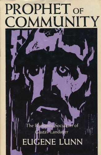 Eugene Lunn: Prophet of Community (1973)