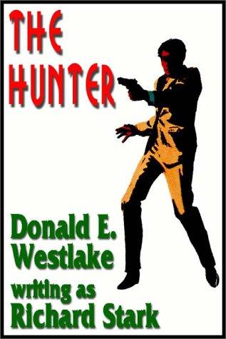 Richard Stark: The Hunter (AudiobookFormat, 1999, Books on Tape, Inc.)