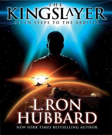 L. Ron Hubbard: The Kingslayer (AudiobookFormat, Galaxy Press)