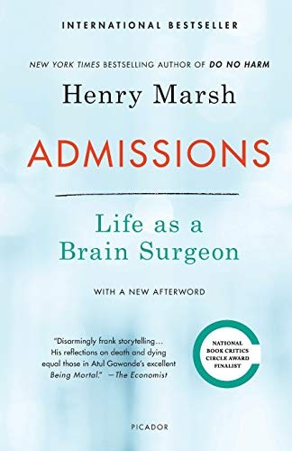 Marsh, Henry: Admissions (Paperback, 2018, Picador)