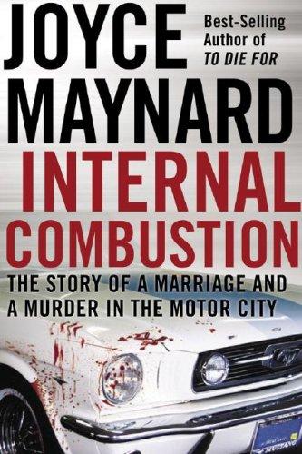 Joyce Maynard: Internal Combustion (Paperback, Jossey-Bass)