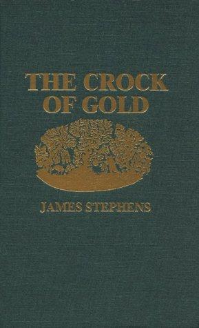 James Stephens: Crock of Gold (Hardcover, Amereon Ltd)