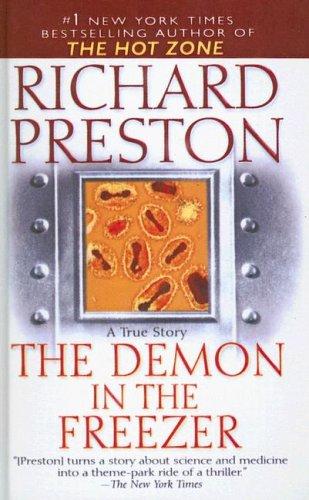 Richard Preston: The Demon in the Freezer (2003, Tandem Library)