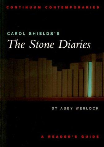 Abby H. P. Werlock: Carol Shields's [sic] The stone diaries (2001, Continuum)