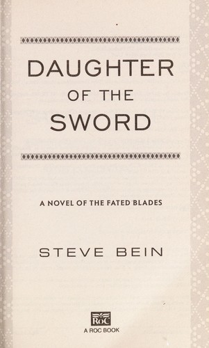 Steve Bein: Daughter of the sword (2013)