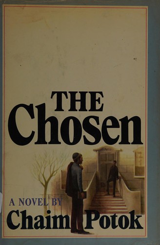 Chaim Potok: Chosen, The (Hardcover, 1967, Simon & Schuster)