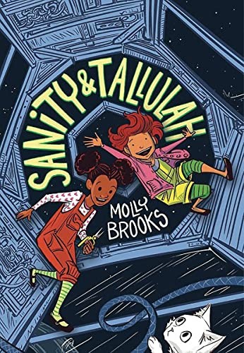 Molly Brooks: Sanity & Tallulah (2018, Disney-Hyperion)