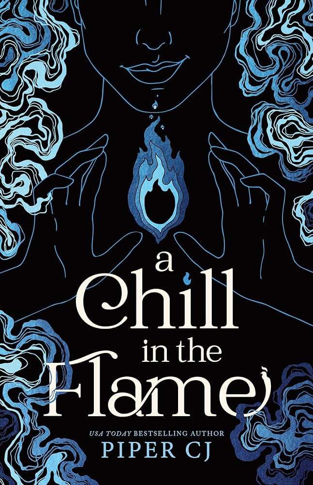 Piper CJ: Chill in the Flame (2024, Sourcebooks, Incorporated)