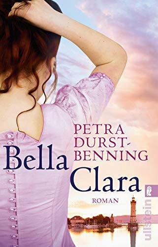 Petra Durst-Benning: Bella Clara