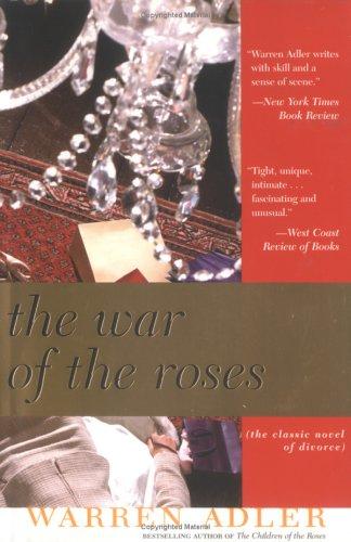 Warren Adler: The war of the roses (2004, Sourcebooks)