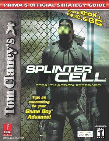 David Knight: Tom Clancy's Splinter Cell (PS2, Xbox, PC and GC) (Paperback, Prima Games)