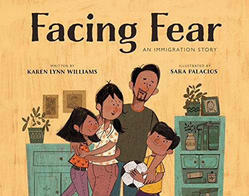 Karen Lynn Williams, Sara Palacios: Facing Fear (Hardcover, Eerdmans Books for Young Readers)