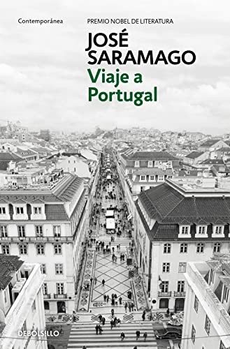 José Saramago: Viaje a Portugal (Paperback, 2015, Debolsillo, DEBOLSILLO)