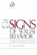 James Woodward: Signs of sexual behavior (1979, T. J. Publishers)