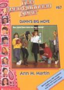 Ann M. Martin: Dawn's Big Move (Baby-Sitters Club) (1993, Scholastic)
