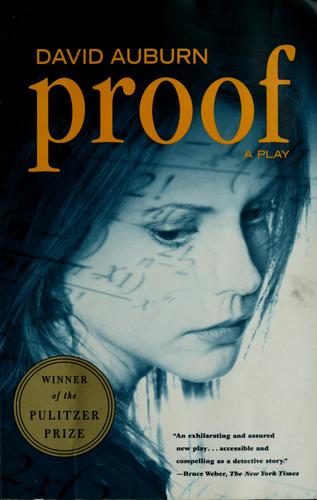 David Auburn: Proof (2001, Faber and Faber)