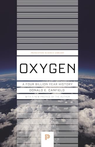 Donald E. Canfield: Oxygen (Princeton University Press)