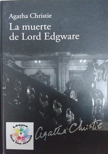 Agatha Christie: La muerte de Lord Edware (Hardcover, Spanish language, 2010, RBA Coleccionables, S.A.)