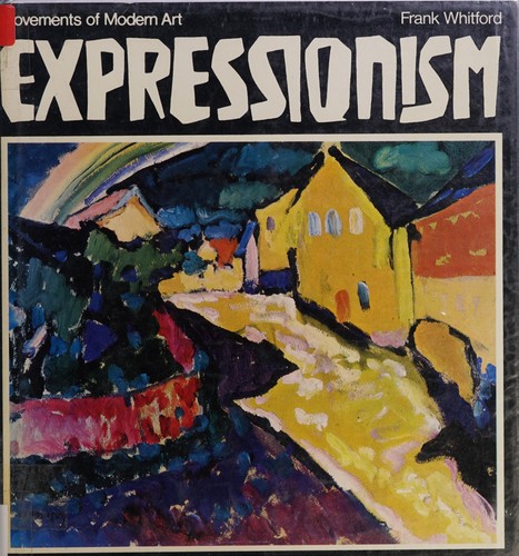 Frank Whitford: Expressionism (1970, Hamlyn)