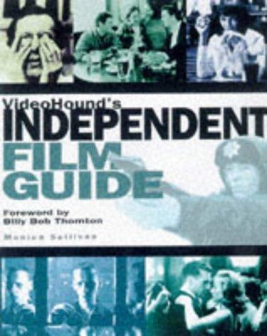 Monica Sullivan: VideoHound's independent film guide (1998)