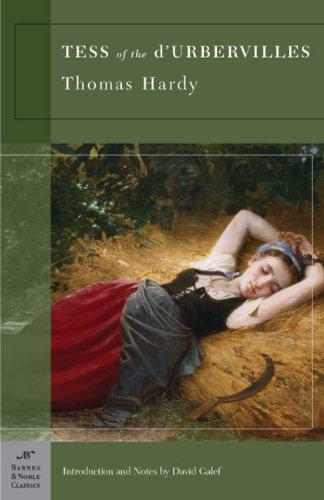 Thomas Hardy: Tess of the d'Urbervilles, Introduction and notes by David Galef (2005)