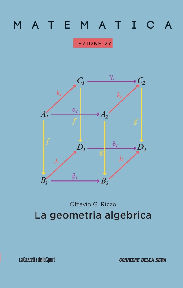 Ottavio G. Rizzo: Matematica - Lezione 27: La geometria algebrica (Paperback, italiano language, Gazzetta dello Sport)