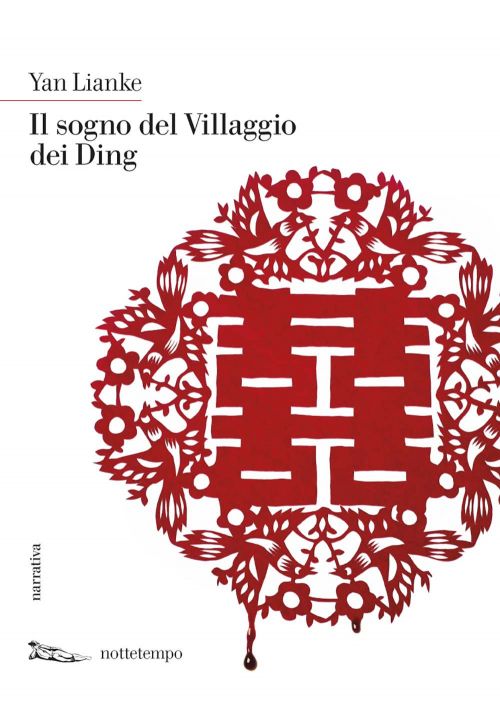 Lianke Yan: Il sogno del villaggio dei Ding (Paperback, Nottetempo)