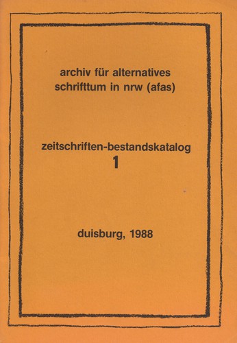 Jürgen Bacia, Erna Gronemann, Luisa Morgentau: Zeitschriften-Bestandskatalog 1 (German language, 1988, Archiv für alternatives Schrifttum in NRW)