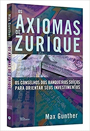 Jonathan C. Young: Axiomas de Zurique, Os (Paperback, Best Business)
