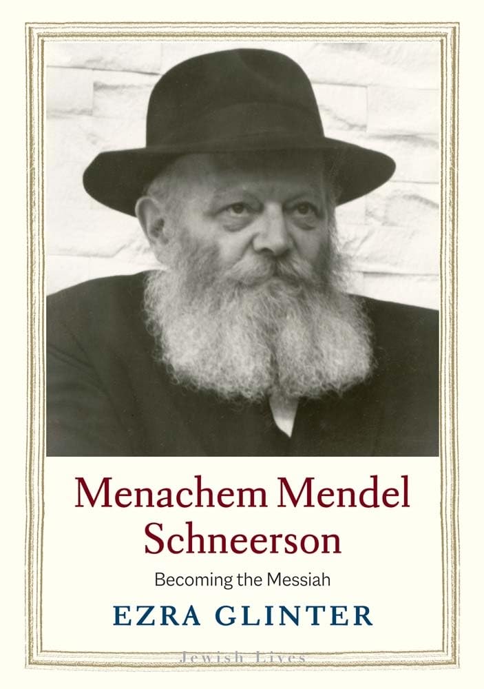 Ezra Glinter: Menachem Mendel Schneerson (Hardcover, 2024, Yale University Press)