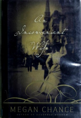 Megan Chance: An inconvenient wife (2004, Warner Books)