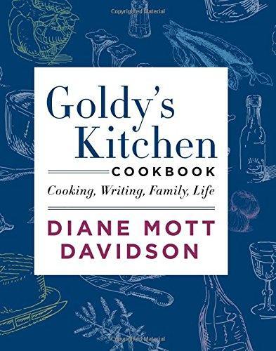 Diane Mott Davidson: Goldy's Kitchen Cookbook (2015)