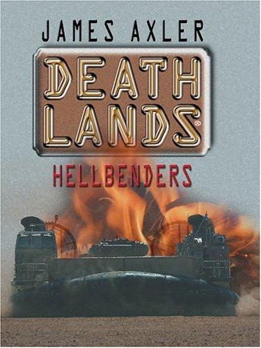 James Axler: Deathlands. (2004, Thorndike Press)