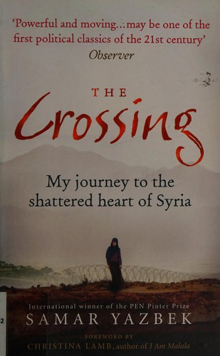 Samar Yazbik: The crossing (2015)