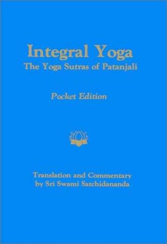 Satchidananda Swami.: Integral yoga (1985, Integral Yoga Publications)