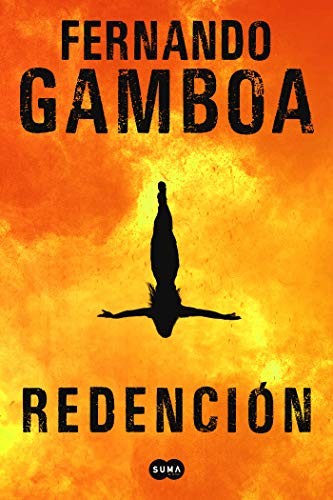 Fernando Gamboa: Redención / Redemption (Paperback, Suma, SUMA)